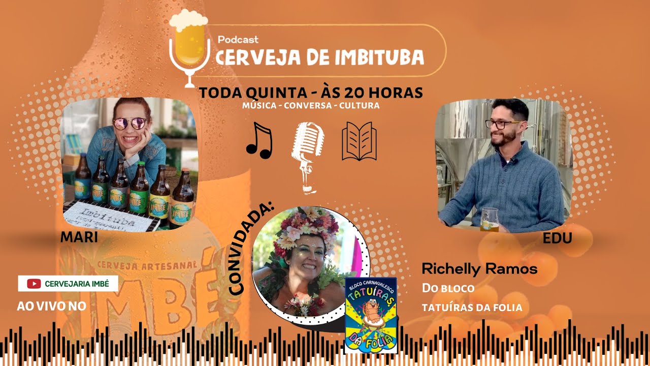 Richelly Ramos - Podcast Cerveja de Imbituba #7 