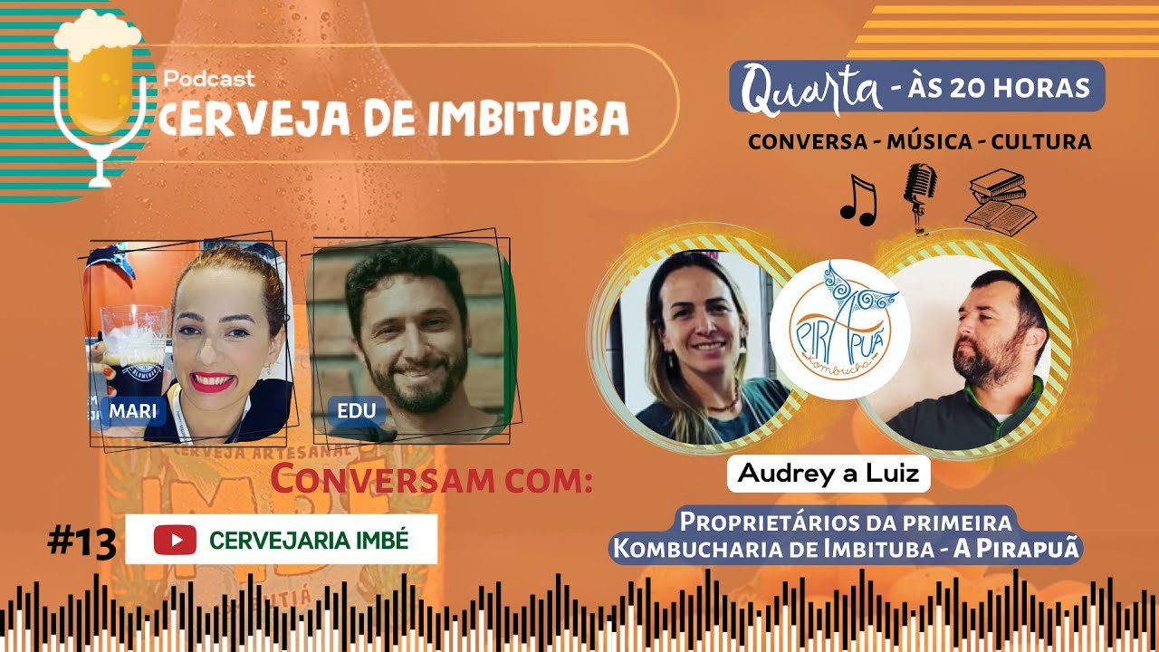 Audrey e Luiz - Podcast Cerveja de Imbituba #013